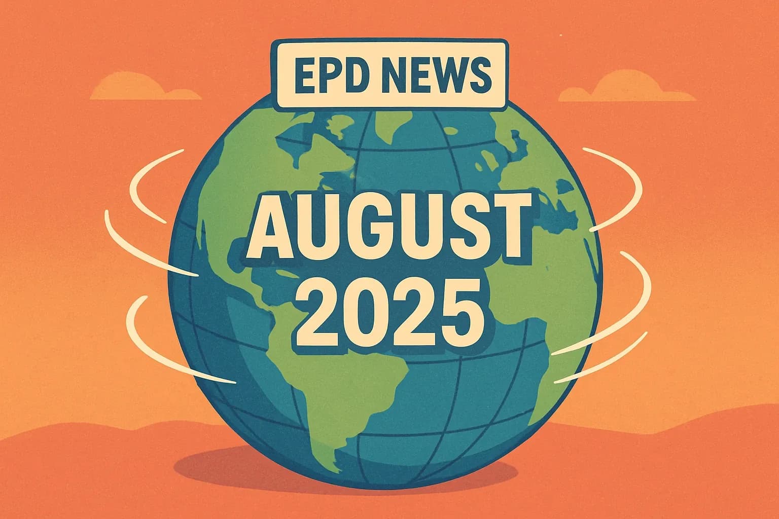 EPD News in August 2025